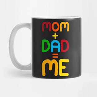 Mom + Dad = Me - Kids Children Parent Gene Combination Mug